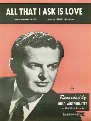 cover image of All That I Ask Is Love